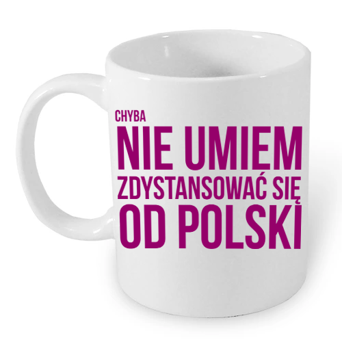Kubek: Chyba nie umiem zdystansować się od Polski