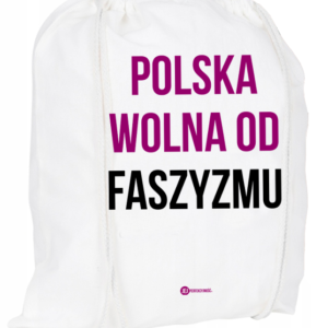 Plecak / worek: Polska wolna od faszyzmu