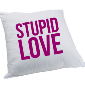 Poduszka: Stupid Love