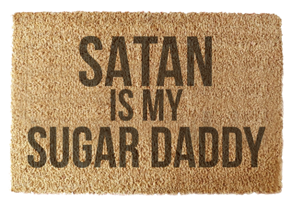 Wycieraczka: Satan Is My Sugar Daddy